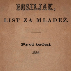 Bosiljak : list za mladež / urednik i vlastnik Ivan Filipović